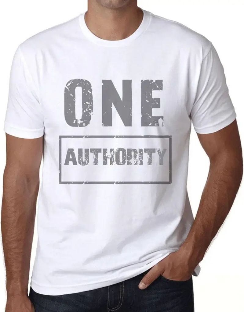 Herren Grafik T-Shirt Eine Behörde – One Authority – Öko-Verantwortlich Vintage Jahrgang Kurzarm Lustige Druck Geburtstag Geschenk Mann