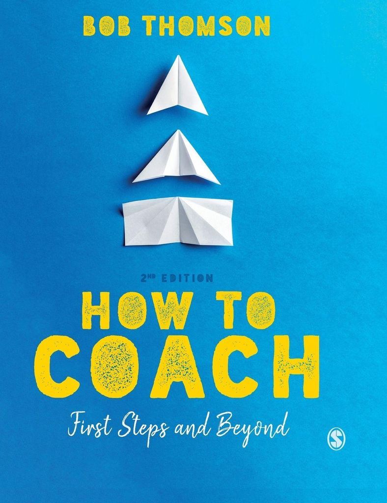 How to Coach: First Steps and Beyond