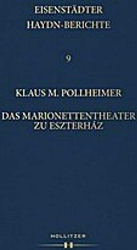 Das Marionettentheater zu Eszterház