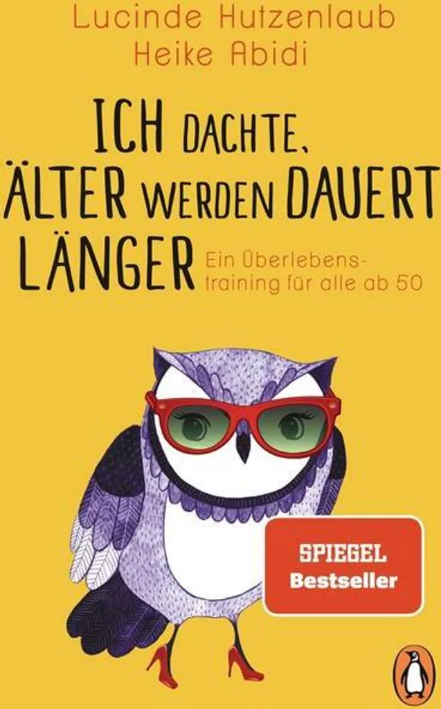 Livre humour 50 ans Ich dachte älter werden dauert länger Penguin