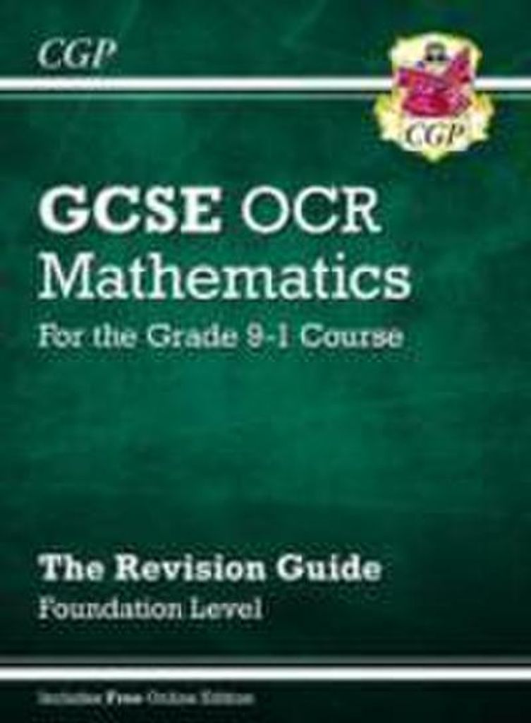 GCSE Maths OCR Revision Guide: Foundation inc Online Edition, Videos & Quizzes: suberb for the 2025 and 2026 exams