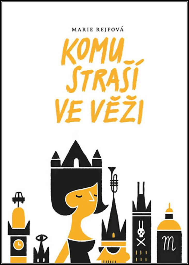 Livre Komu straší ve věži Marie Rejfová - Idée cadeau polar original