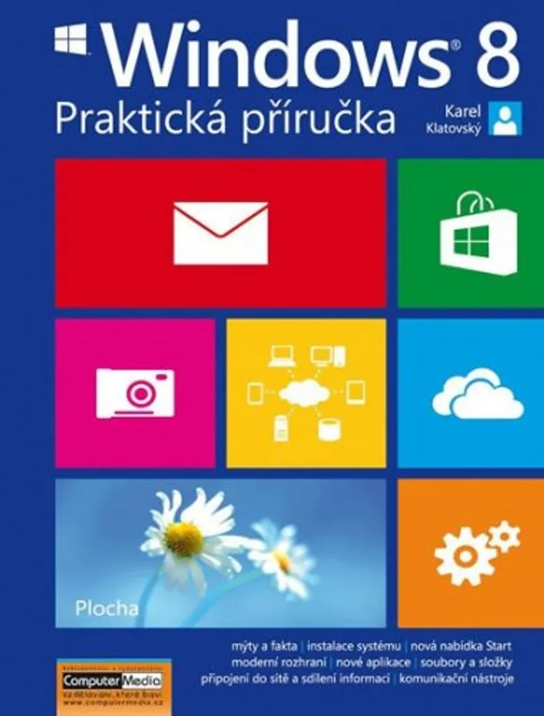 Livre Windows 8 : Apprendre à utiliser le PC facilement - Guide Illustré