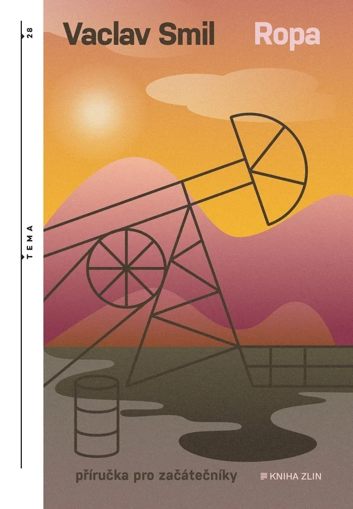 Ropa. Průvodce pro začátečníky par Vaclav Smil - Guide Complet Pétrole