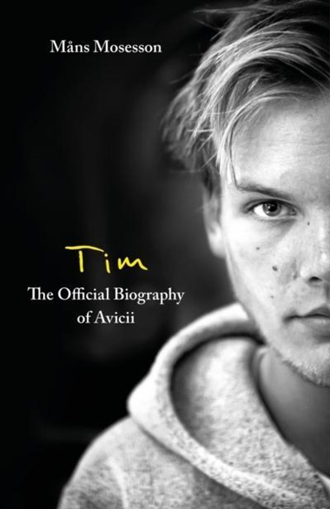 Tim - The Official Biography of Avicii Produktbild 