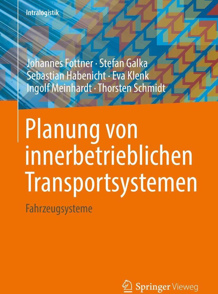 Planung von innerbetrieblichen Transportsystemen
