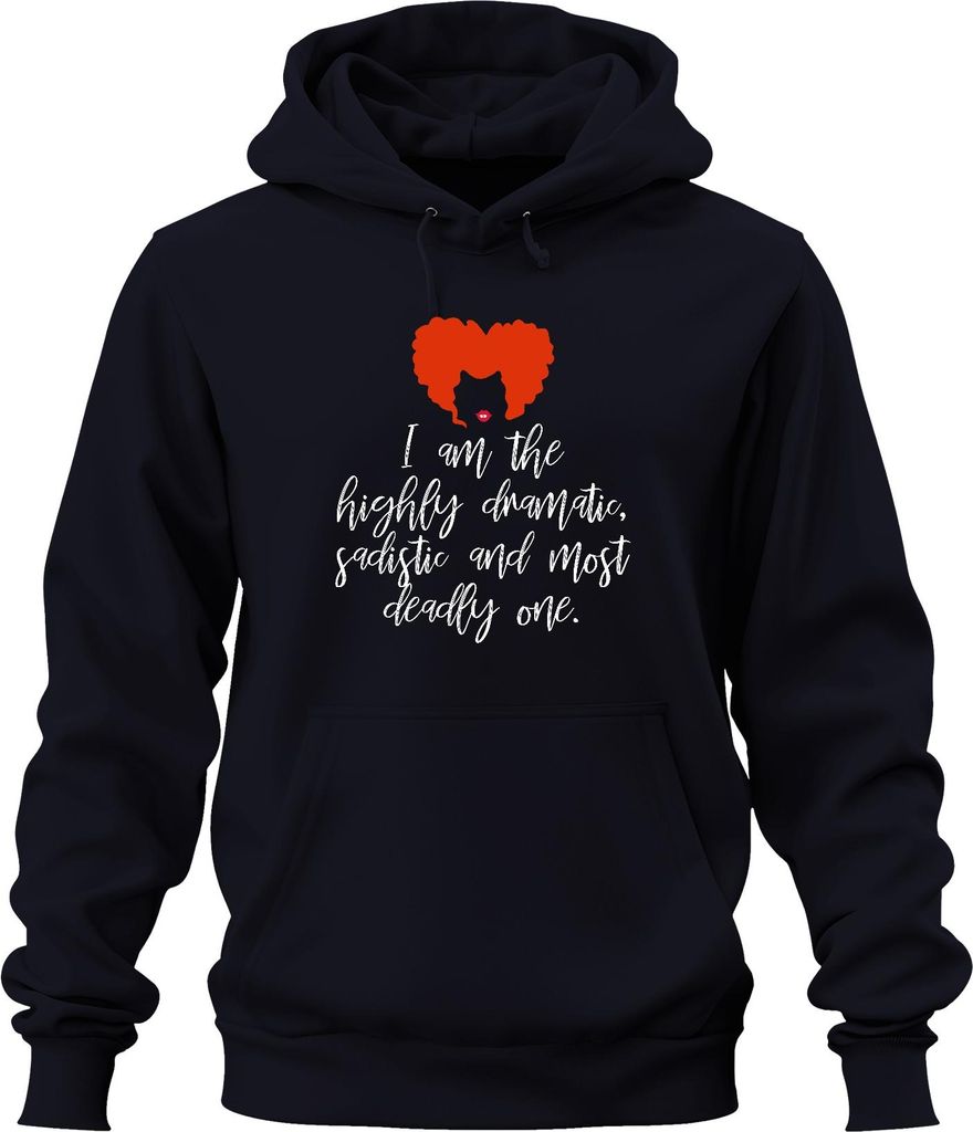 I am dramatic sadistic Hexe Salem Halloween Kostüm Spruch Uni Hoodie Kapuzenpullover, Navy, 3XL