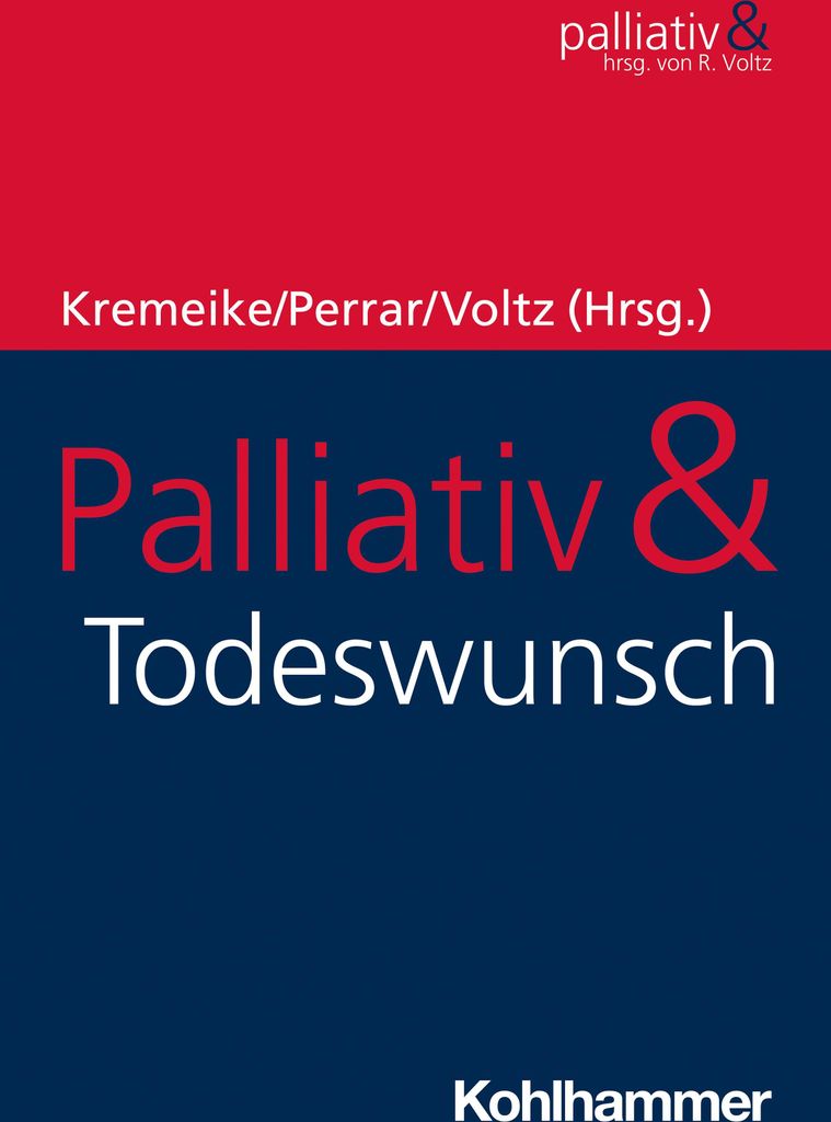 Palliativ & Todeswunsch