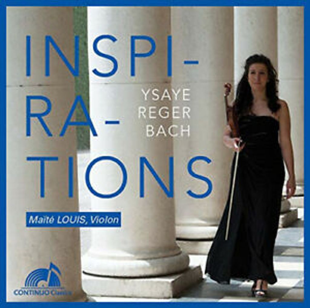 Maïté Louis - Ysaye/Reger/Bach: Inspirations CD