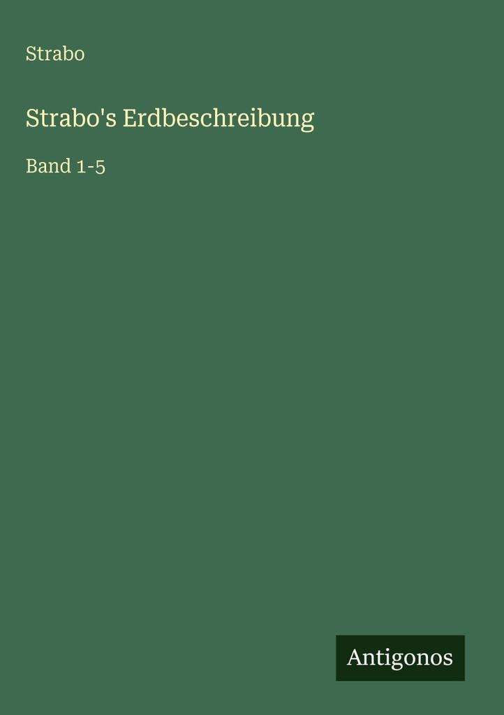 Strabo's Erdbeschreibung