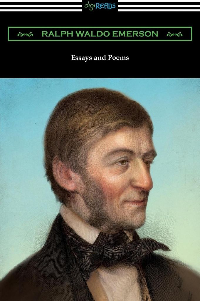 Essays and Poems by Ralph Waldo Emerson (with an Introduction by Stuart P. Sherman)