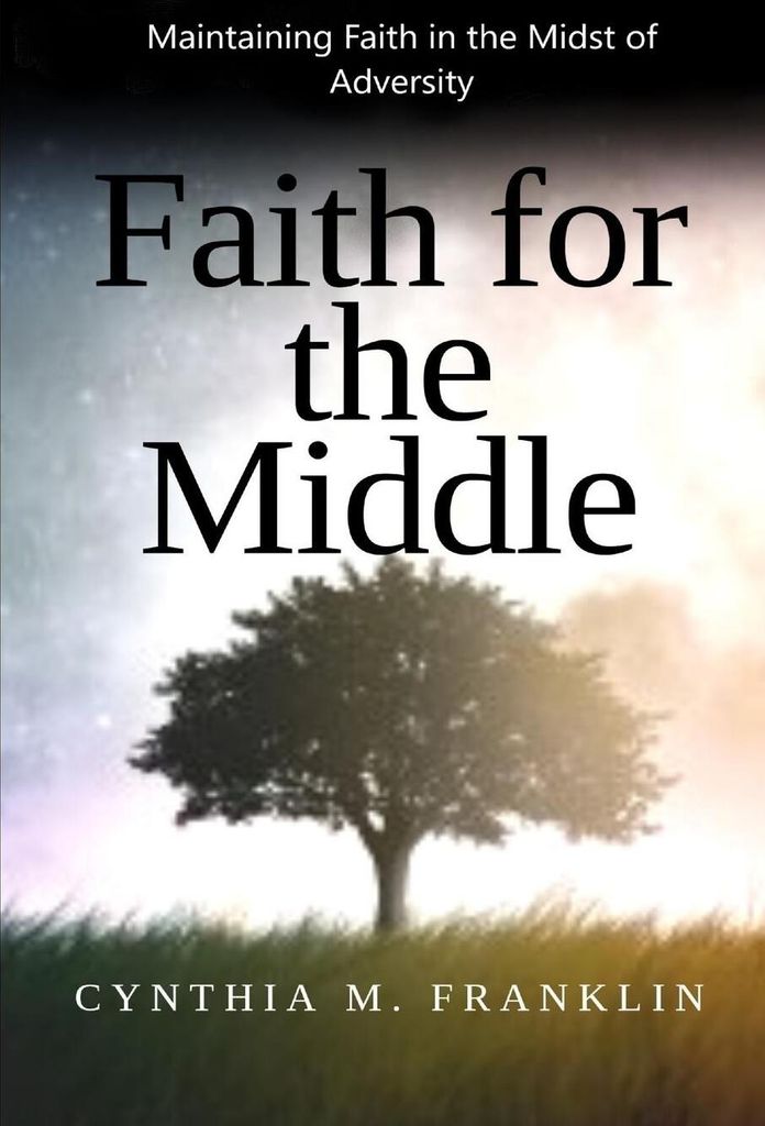 Faith for the Middle