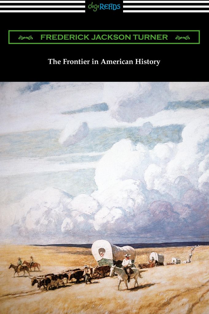 The Frontier in American History