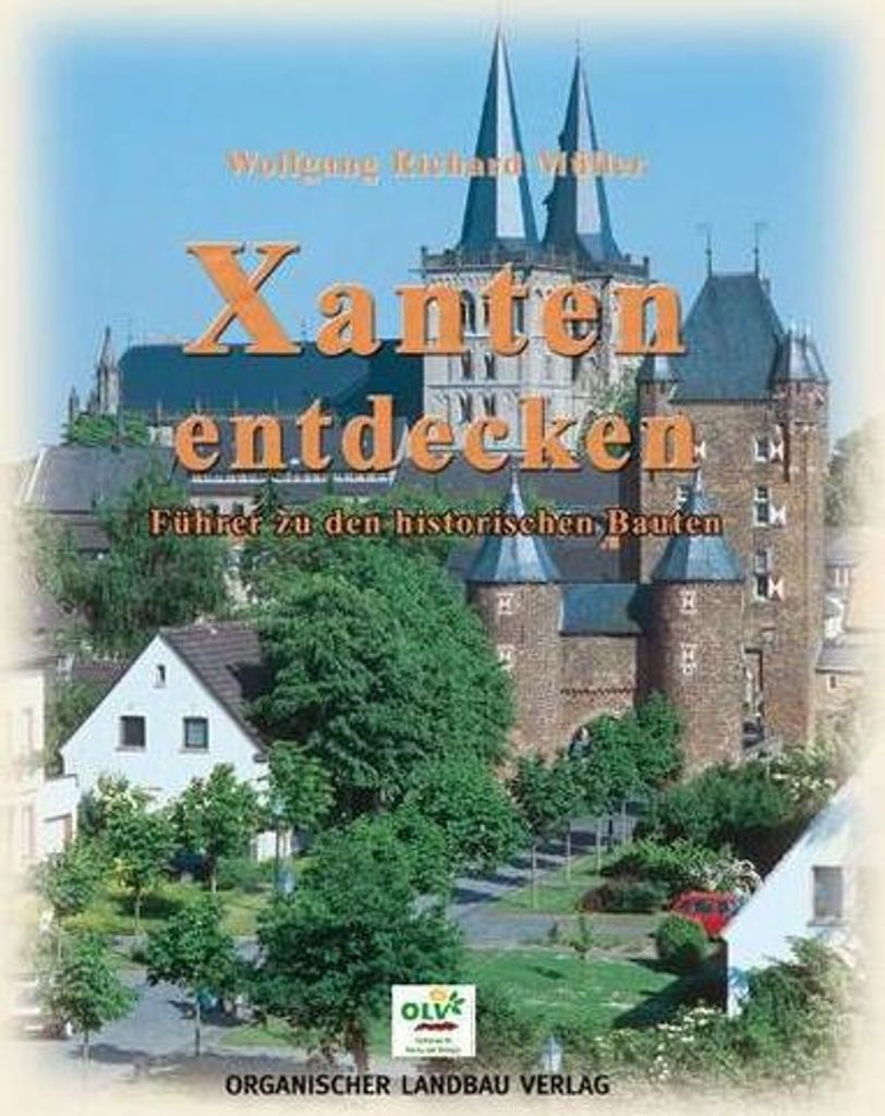 Xanten entdecken