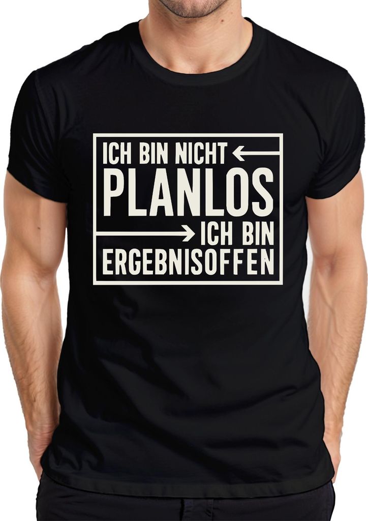 Ich bin nicht planlos Ergebnisoffen lustiger Spruch Geschenk Herren T-Shirt, Schwarz, M