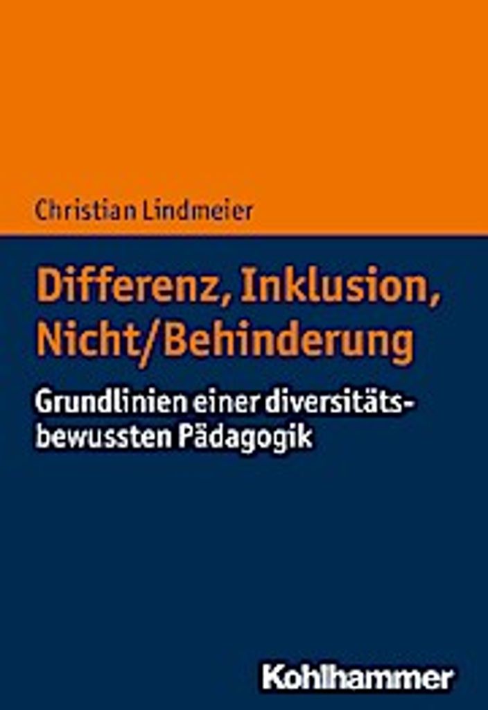 Lindmeier, C: Differenz, Inklusion, Nicht/Behinderung