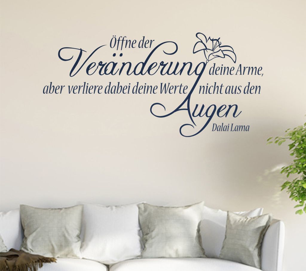 Öffne der Veränderung deine Arme ... Wandtattoo in 6 Größen - Wandaufkleber Wall Sticker - Dekoration, Küche, Wohnzimmer, Schlafzimmer, Badezi...