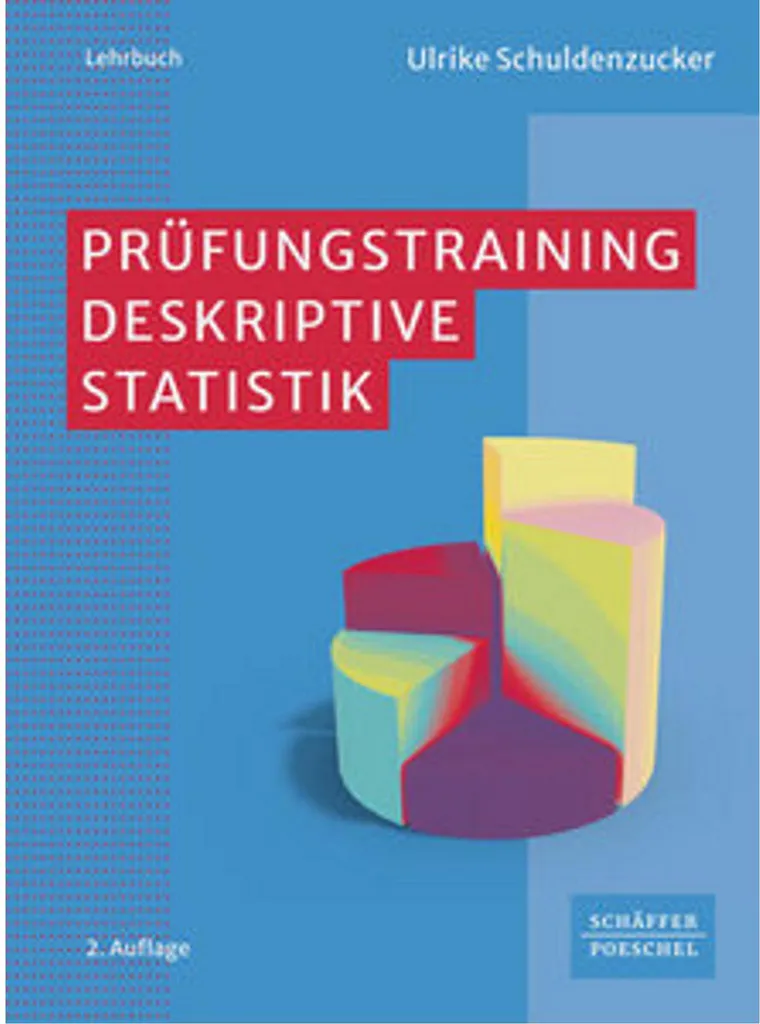 Prüfungstraining Deskriptive Statistik : guide de révision statistique