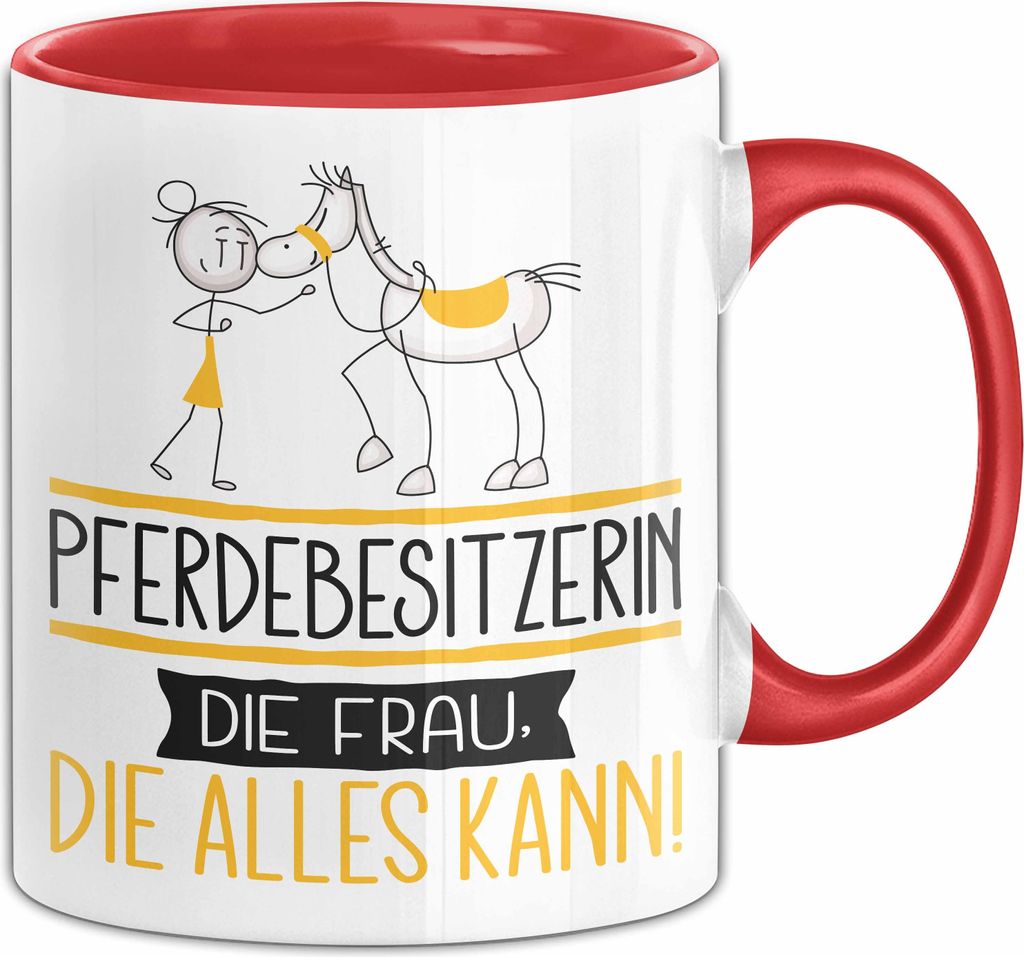 Pferdebesitzerin Geschenk Tasse Becher Die Frau Die Allen Kann Geschenkidee für eine Pferdebesitzerin Lustig (Rot)