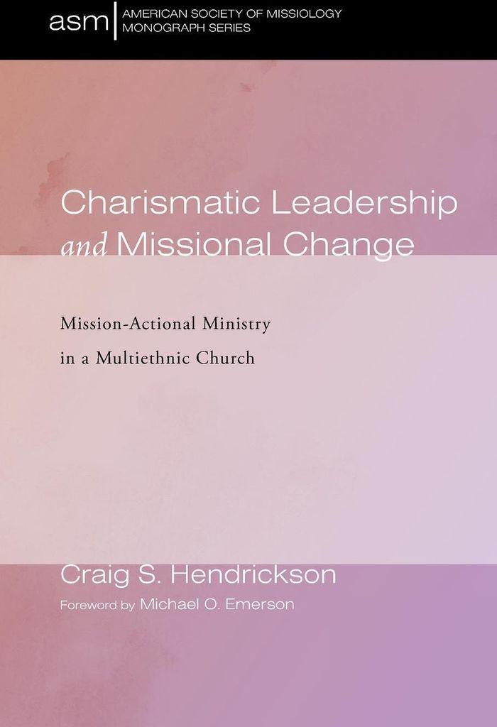 Charismatic Leadership and Missional Change