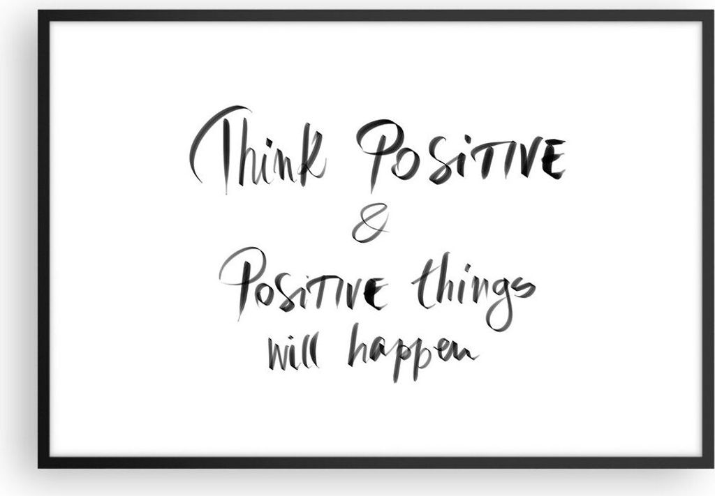 Gerahmtes Poster - Schwarzer Rahmen - Motto Gedanke positiv - 91,5x61 cm - Wand Bild - Wanddeko - Wandbilder - Kunstposter - Wandposter - Bilderrah...