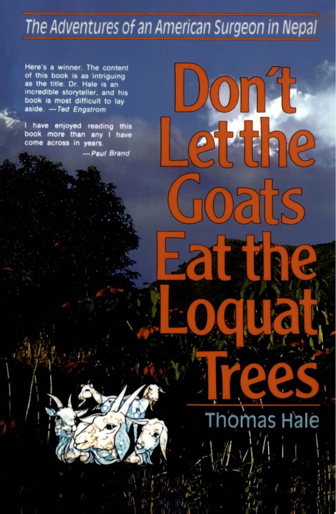 Don't Let the Goats Eat the Loquat Trees: The A. Hale