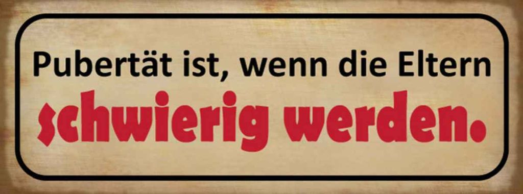 vianmo Holzschild 10x27 cm Pubertät wenn Eltern schwierig Spruch Zitat