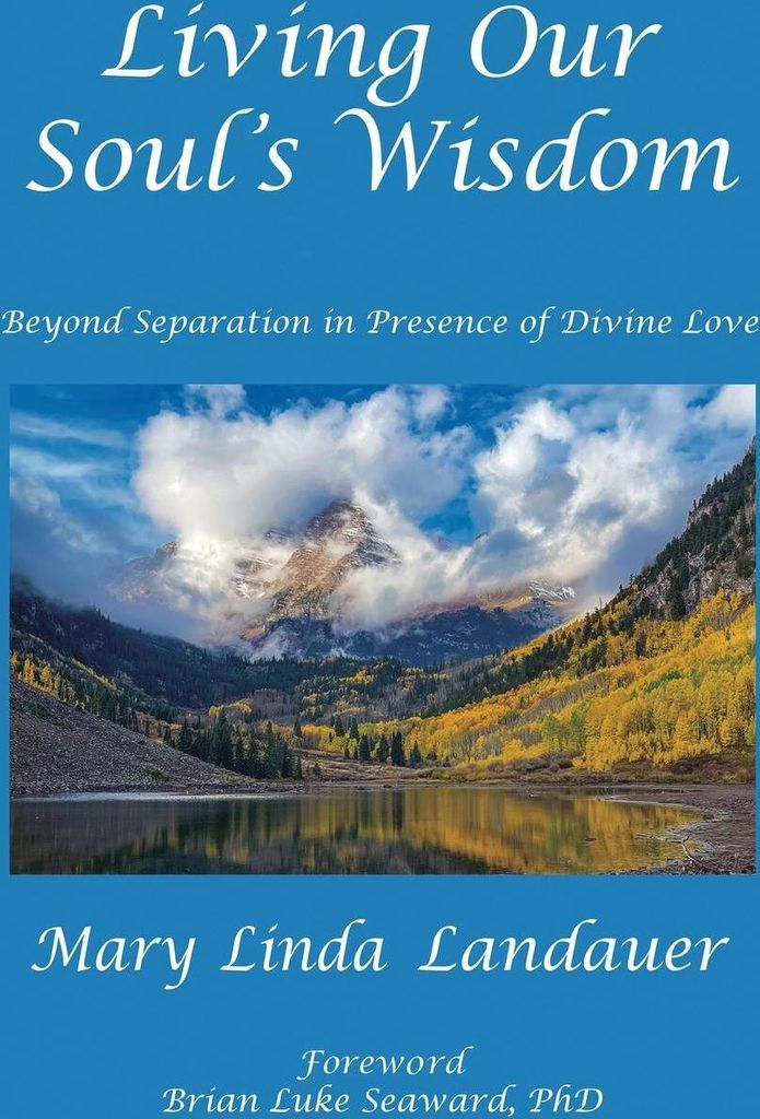 Living Our Soul's Wisdom