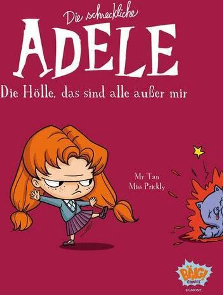 Mortelle Adèle 02 Album Illustré Humour Noir et Bêtises pour Juniors