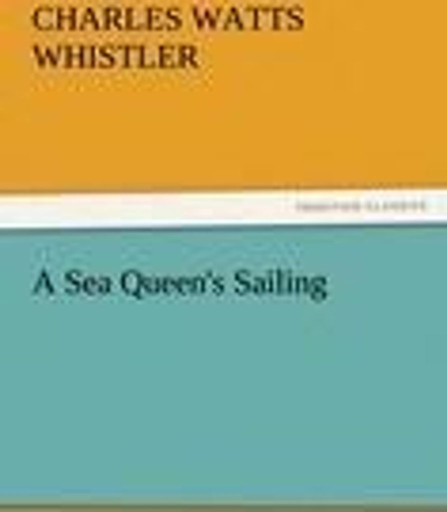 A Sea Queen's Sailing