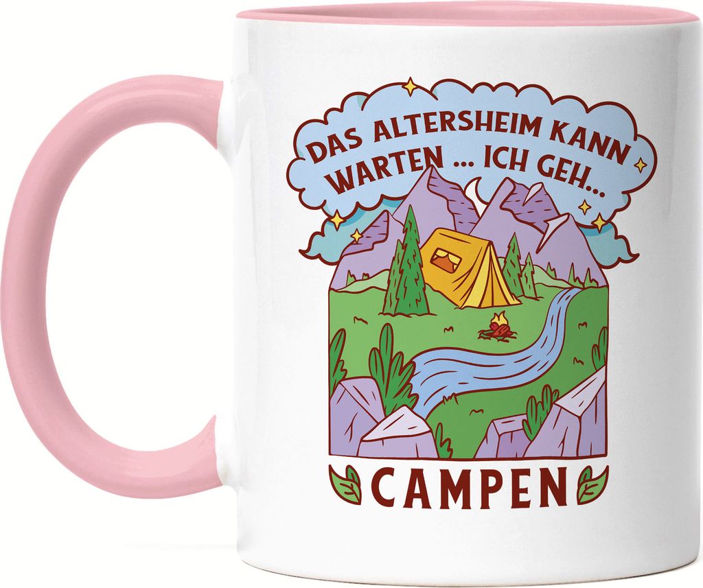 Altersheim kann warten Ich geh campen Tasse Rosa Camping Opa Oma Wohnwagen Wohnmobil Zelten Geschenkidee