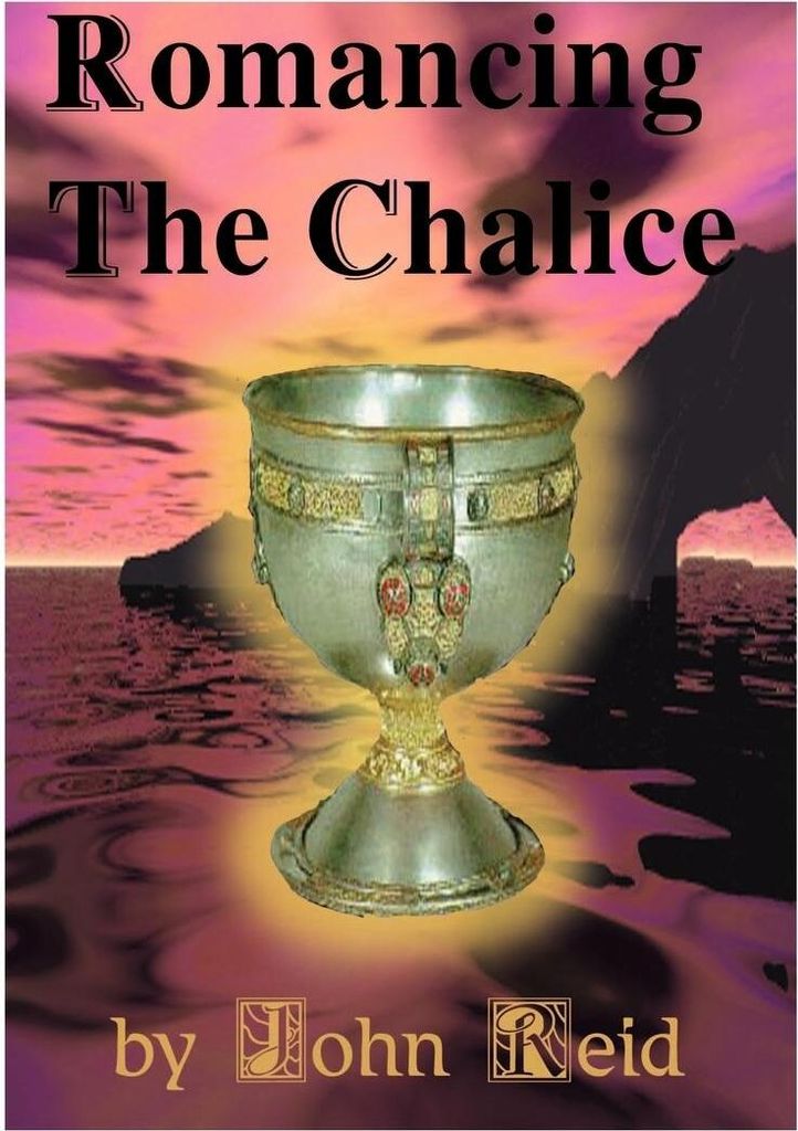 Romancing the Chalice