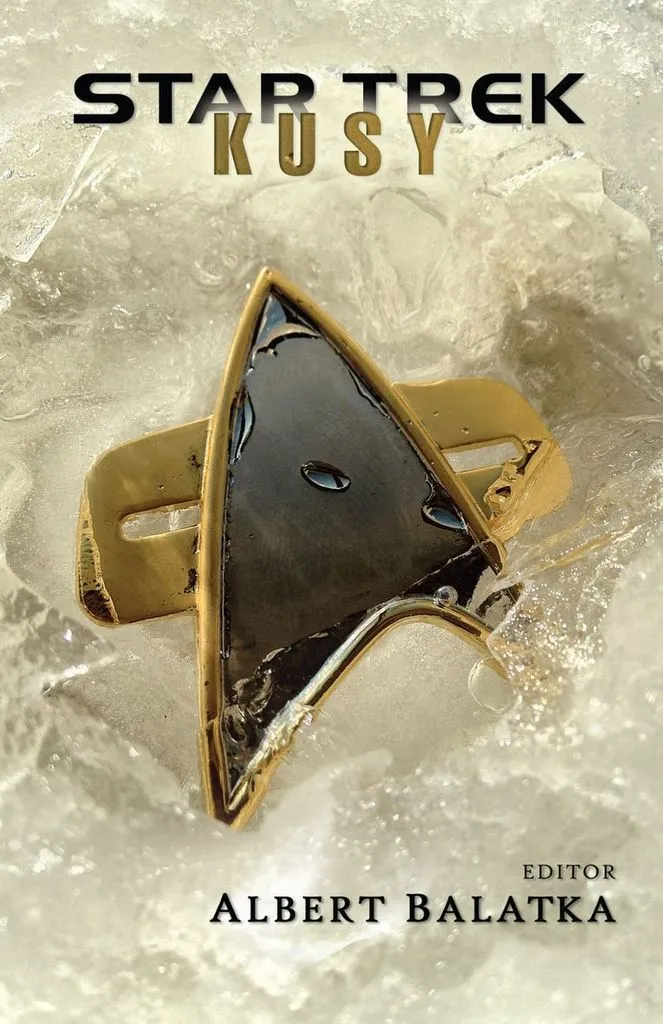 Anthologie Star Trek Kusy Récits Inédits et Univers Étendu Relié Luxe