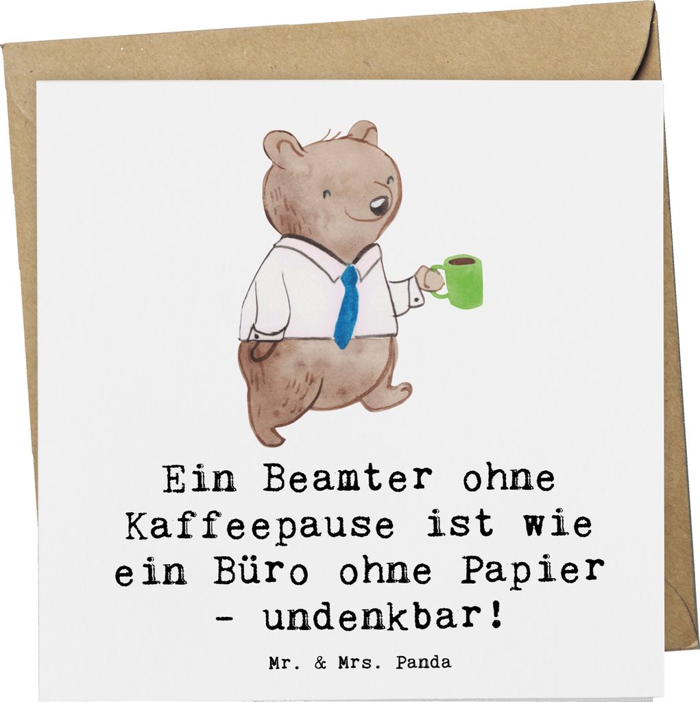 Mr. & Mrs. Panda Grußkarte Beamter Kaffeepause - Weiß - Geschenk, faltkarte, Klappkarte, personalisierte Geschenke, zuverlässig, pflichtbewusst,...