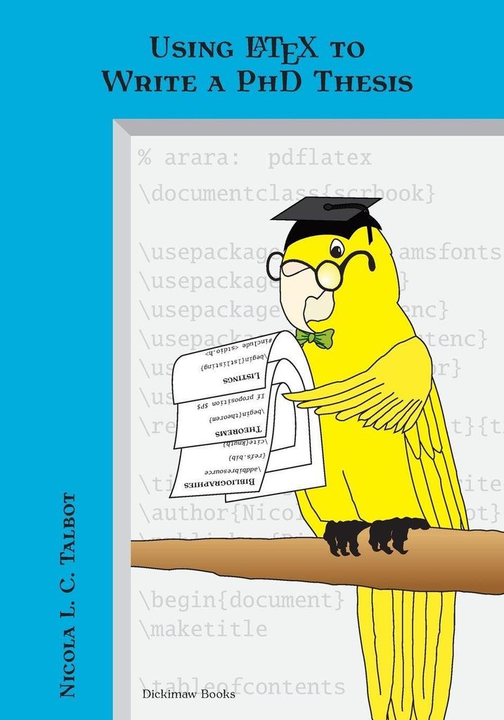 Using Latex to Write a PhD Thesis