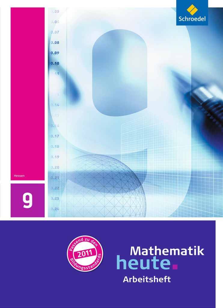 Mathematik heute - Ausgabe 2011 für Hessen