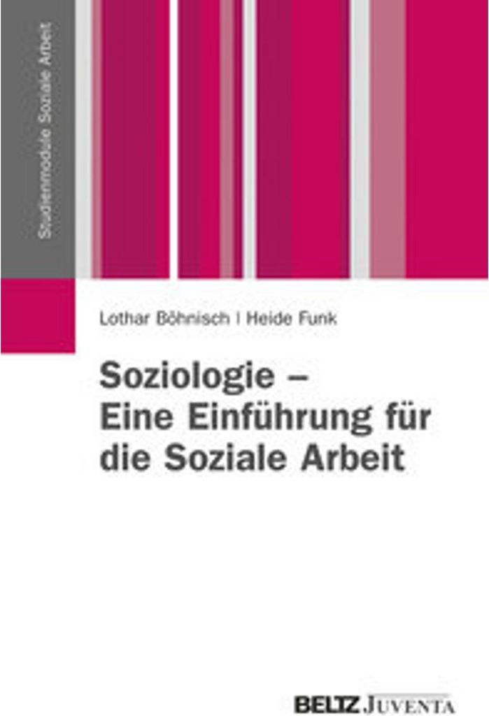 Soziologie - Eine Einführung für die Soziale Arbeit