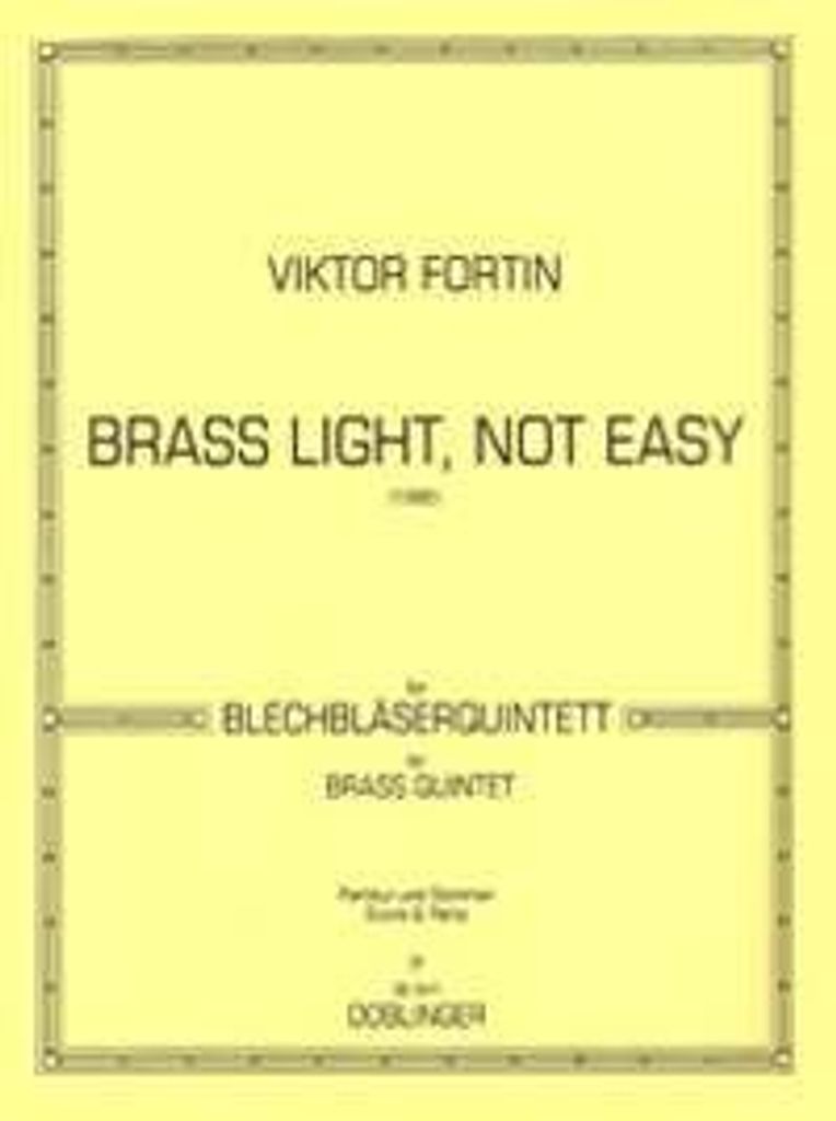 Brass Light, Not Easy - Fortin, Viktor