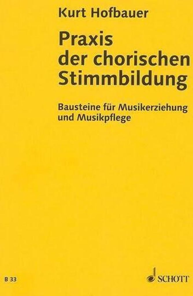Praxis der chorischen Stimmbildung