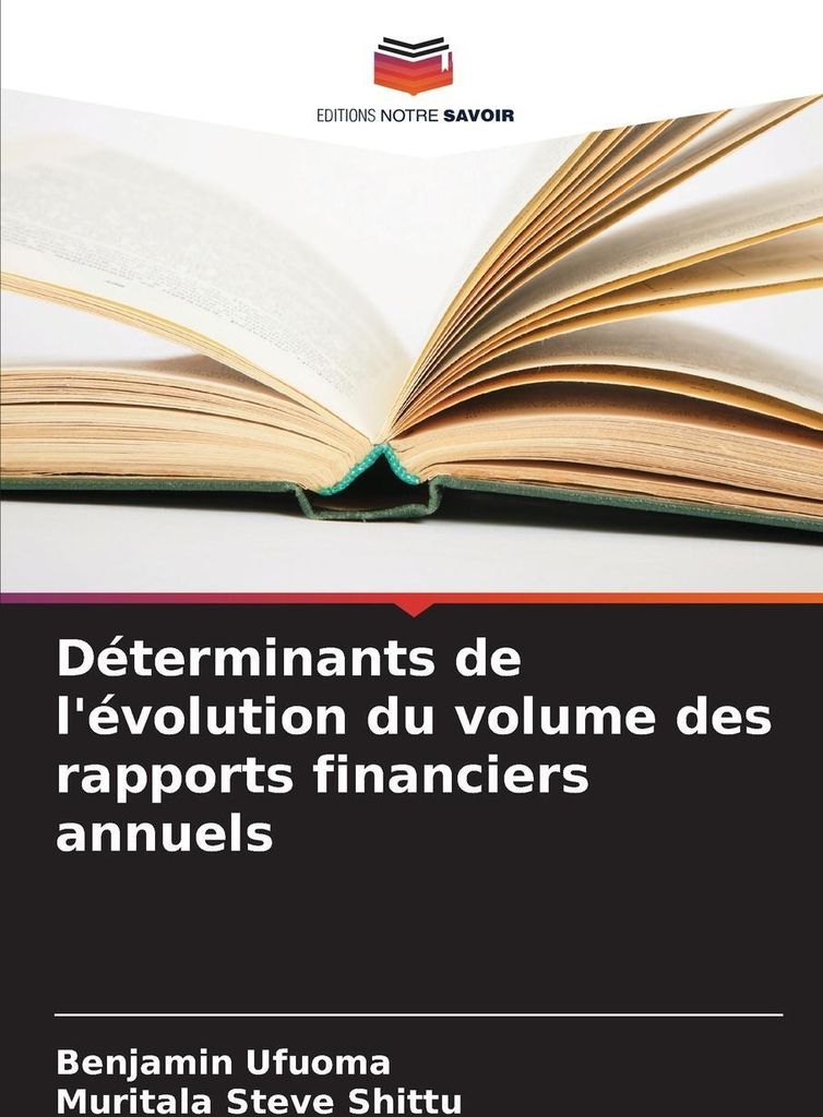 Déterminants de l'évolution du volume des rapports financiers annuels
