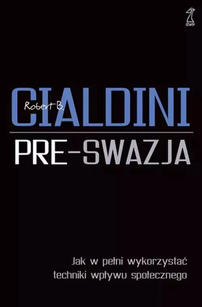 Pre-Swazja Robert Cialdini livre polonais pour convaincre et négocier