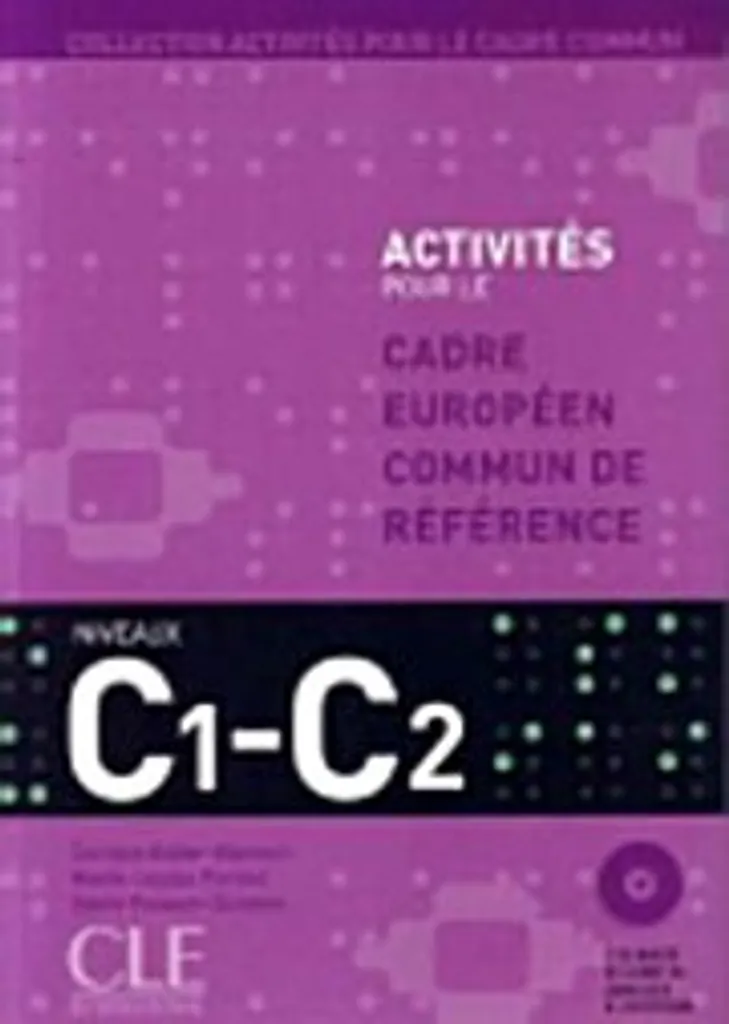 Maîtriser le Français Niveau Avancé C1 C2 Activités avec Corrigés et CD