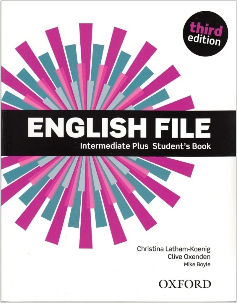 Réussir son apprentissage de l'anglais avec English File Intermediate Plus