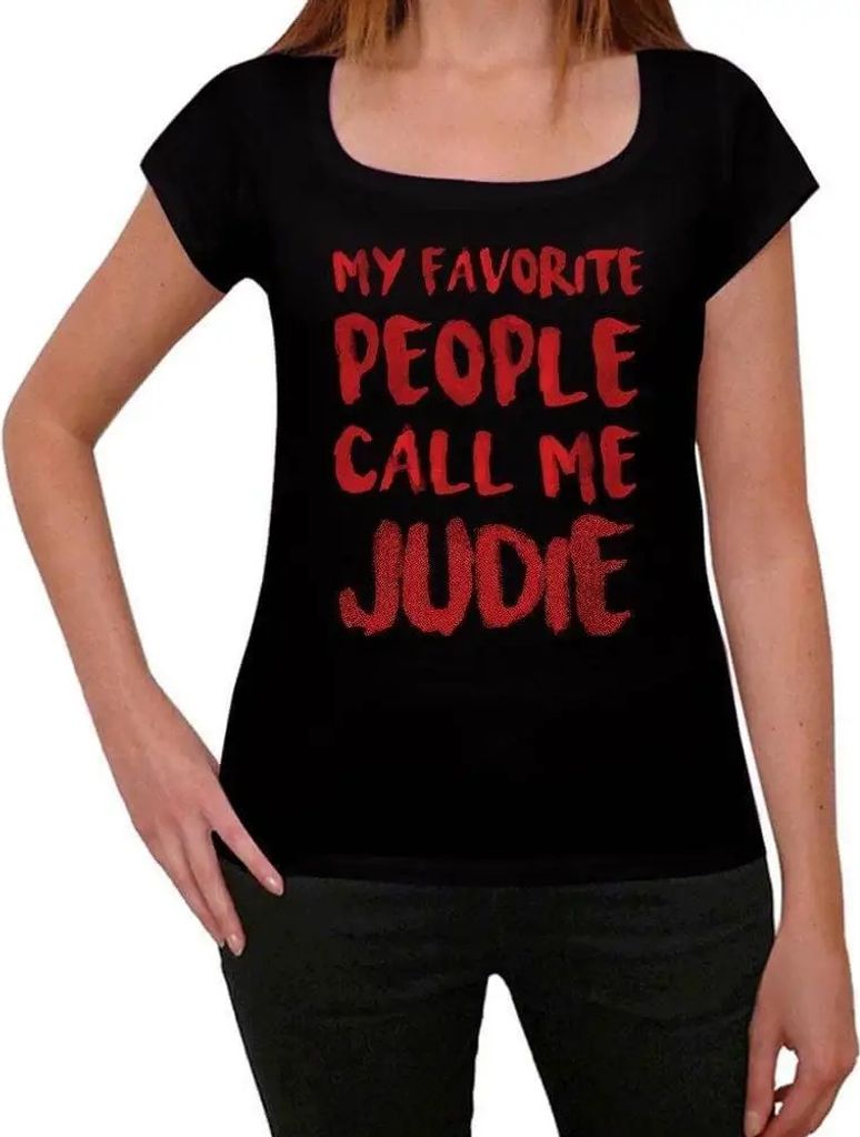 Damen Grafik T-Shirt Meine Lieblingsmenschen nennen mich Judie – My Favorite People Call Me Judie – Öko-Verantwortlich Vintage Jahrgang Kurzarm