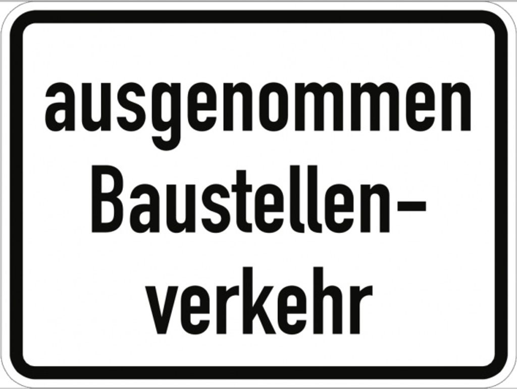 Verkehrsschild VZ2133, Ausgenommen Baustellenverkehr, Alu, RA2, 420x315 mm