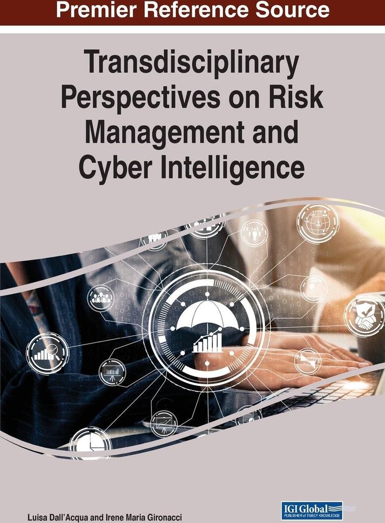 Transdisciplinary Perspectives on Risk Management and Cyber Intelligence