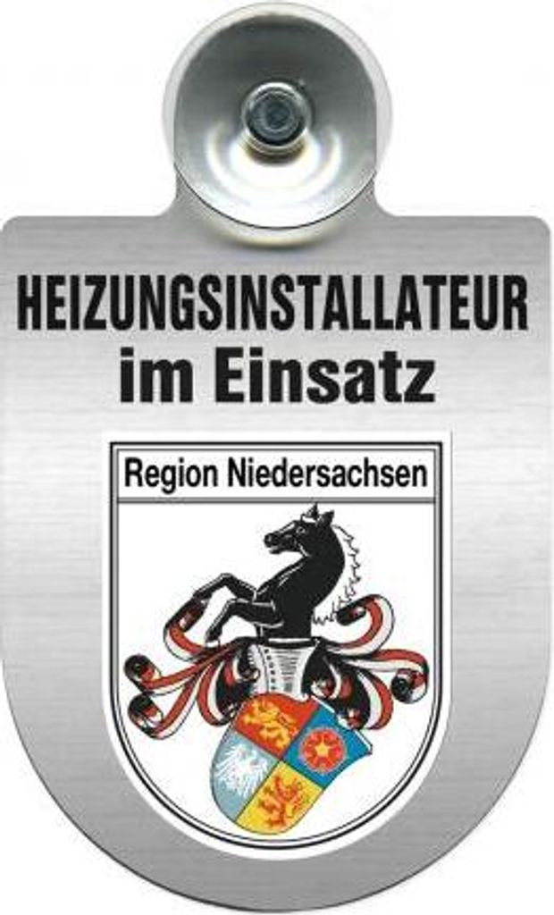 Einsatzschild mit Saugnapf - Heizungsinstallateur - im Einsatz incl. Regionenwappen nach Wahl 393817 Color - Region Niedersachsen