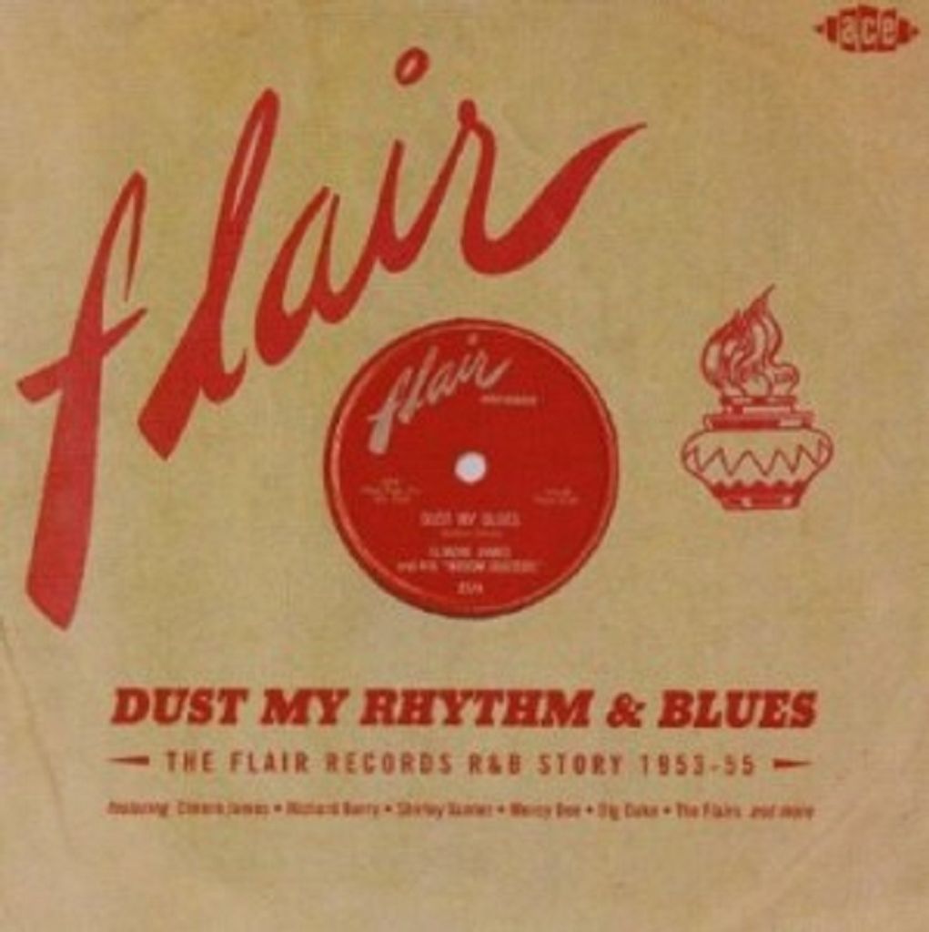 Dust My Rhythm & Blues-Flair Records R&B S