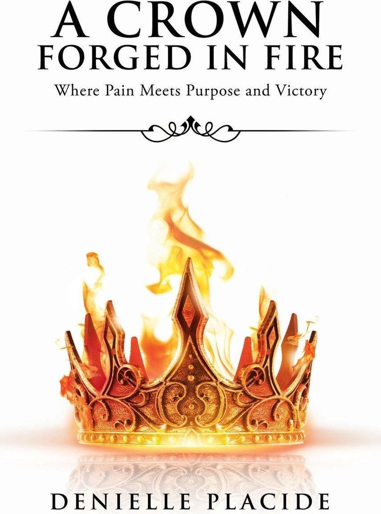 A Crown Forged in Fire