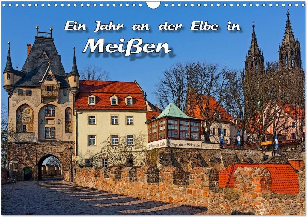 Das Jahr an der Elbe in Meißen (Wandkalender 2026 DIN A3 quer), CALVENDO Monatskalender